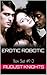 Erotic Robotic: Box Set #1-3