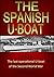 The Spanish U-Boat (The Post-War U-Boats Book 2)
