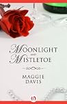 Moonlight and Mis...