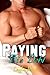Paying His Debt by Layla Hart