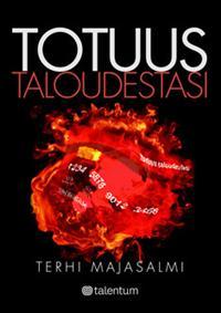 Totuus taloudestasi (Paperback)