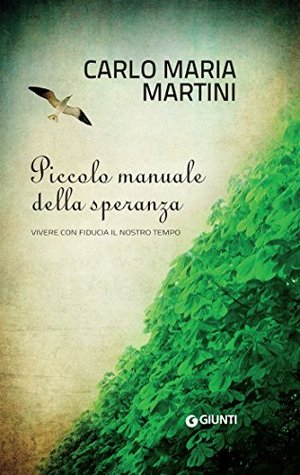 Piccolo manuale della speranza (Kindle Edition)