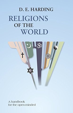 Religions of the World: A handbook for the open-minded (Kindle Edition)