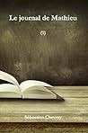 Le journal de Mathieu (1) Le journal de Mathieu (1)