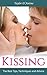 Kissing: The Best Tips, Techniques and Advice