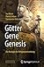 Götter - Gene - Genesis: Die Biologie der Religionsentstehung (German Edition)
