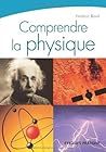 Comprendre la physique : QCM illustré: QCM Commenté (Eyrolles Pratique) (French Edition)