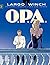 O.P.A. (Largo Winch, #3)