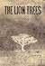 The Lion Trees