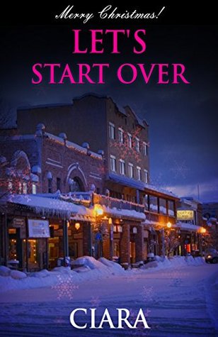 Let's Start Over (BWWM Interracial Christmas Romance)