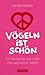 Vögeln ist schön: Die Sexrevolte von 1968 und was von ihr bleibt (Rotbuch) (German Edition)