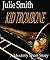 Kid Trombone: A Talba Wallis Mystery Short Story (The Talba Wallis PI Series)