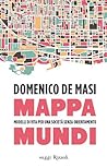 Mappa mundi: Modelli di vita per una società senza orientamento