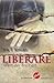 Liberare: Wert der Freiheit (German Edition)