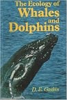 The Ecology of Whales And Dolphins The Ecology of Whales And Dolphins