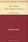 Der Mann ohne Eigenschaften. Zweites Buch by Robert Musil