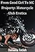 From Good Girl To MC Property: Motorcycle Club Erotica