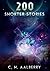 200 Shorter Stories