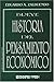 Breve Historia Del Pensamiento Economico