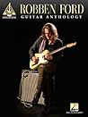 Robben Ford - Guitar Anthology