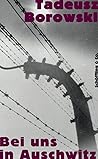 Bei uns in Auschwitz