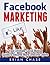 Facebook Marketing: Adverti...