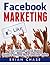 Facebook Marketing by Brian Chase