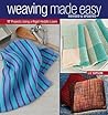 Weaving Made Easy...