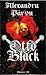 Otto Black (Through Old Lies and New Intrigue Book 1)