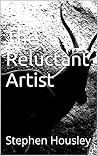 The Reluctant Art...