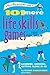 101 More Life Skills Games for Children: Learning, Growing, Getting Along (Ages 9-15) (SmartFun Activity Books)