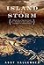 Island in a Storm: A Rising Sea, a Vanishing Coast, and a Nineteenth-Century Disaster that Warns of a Warmer World