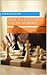 Easy Chess Lessons For The Beginner by Digvijay Katoch