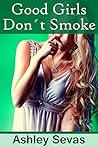 Good Girls Don't Smoke