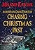 Chasing Christmas Past (The...