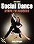 Social Dance: Steps to Success (STS (Steps to Success Activity)