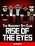 Rise of the Eyes: Unofficia...