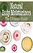 Natural Body Moisturizers: The Ultimate Guide