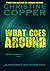 What Goes Around by Christine Wilkinson