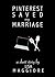 Pinterest Saved My Marriage