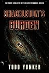 Shackleton's Burden (The Lost Wonder)
