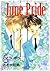タクミくんシリーズ　June Pride 6月の自尊心 (あすかコミックスCL-DX) by おおや和美