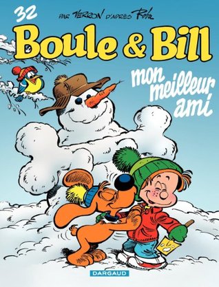 Mon meilleur ami  (Boule & Bill, #32)