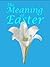 The Meaning of Easter