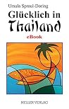 Glücklich in Thailand (German Edition) Glücklich in Thailand (German Edition)