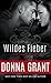 Wildes Fieber (Eine Chiasson-Story 1)
