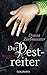Der Pestreiter (Die Pesttrilogie #2)