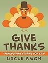 Give Thanks: Than...