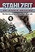 Stahlzeit, Band 1, "Schicksalsschlacht Kursk" (German Edition)