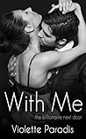 With Me by Violette Paradis